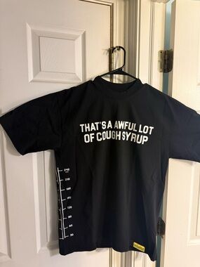 Awful Lot of Cough Syrup Measurement Tee *BRAND NEW*